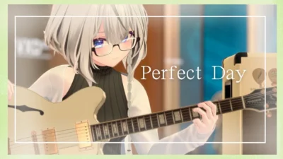 【歌ってみた】『Perfect Day』covered by メアリ【寄稿】